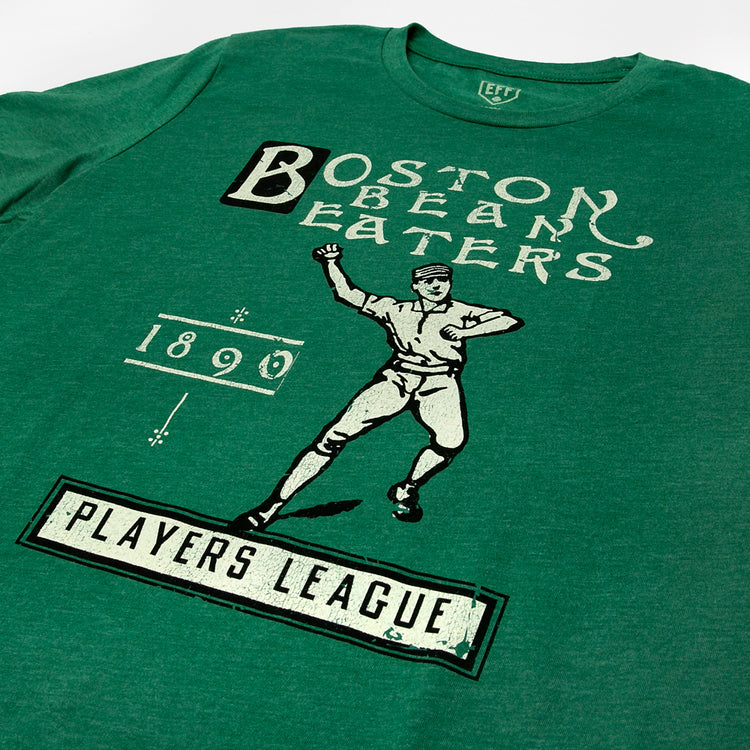 The EFF Boston Beaneaters 1890 T-Shirt is a green unisex tee featuring a vintage-style graphic with Boston Beaneaters 1890 Players’ National League and an old-fashioned baseball player illustration.