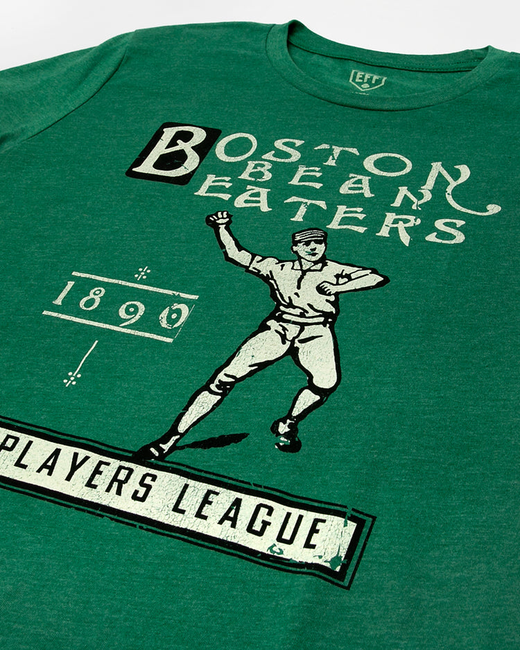 The EFF Boston Beaneaters 1890 T-Shirt is a green unisex tee featuring a vintage-style graphic with Boston Beaneaters 1890 Players’ National League and an old-fashioned baseball player illustration.