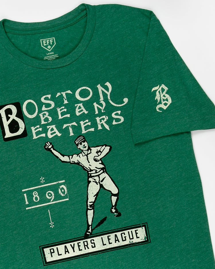 The EFF Boston Beaneaters 1890 T-Shirt is a green premium unisex tee with vintage text, a baseball player illustration, Players National League at the bottom, and a B on the sleeve.